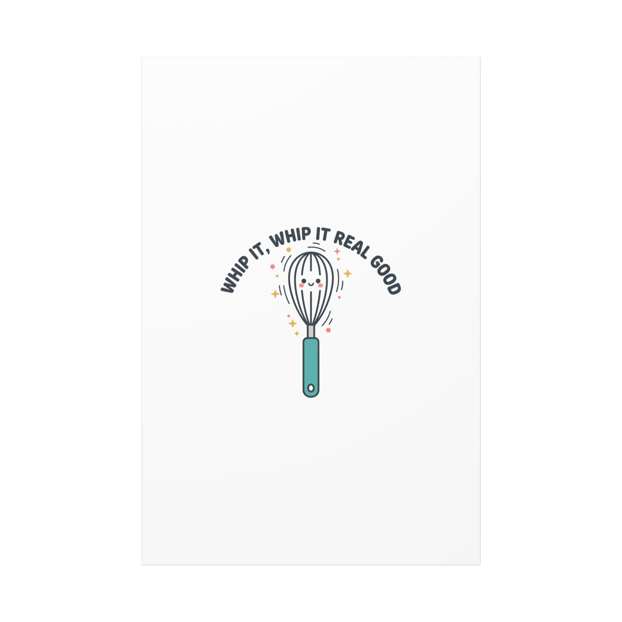 Whip It, Whip It Real Good Canvas | Kitchen Pun Minimalism, Cooking Humor
