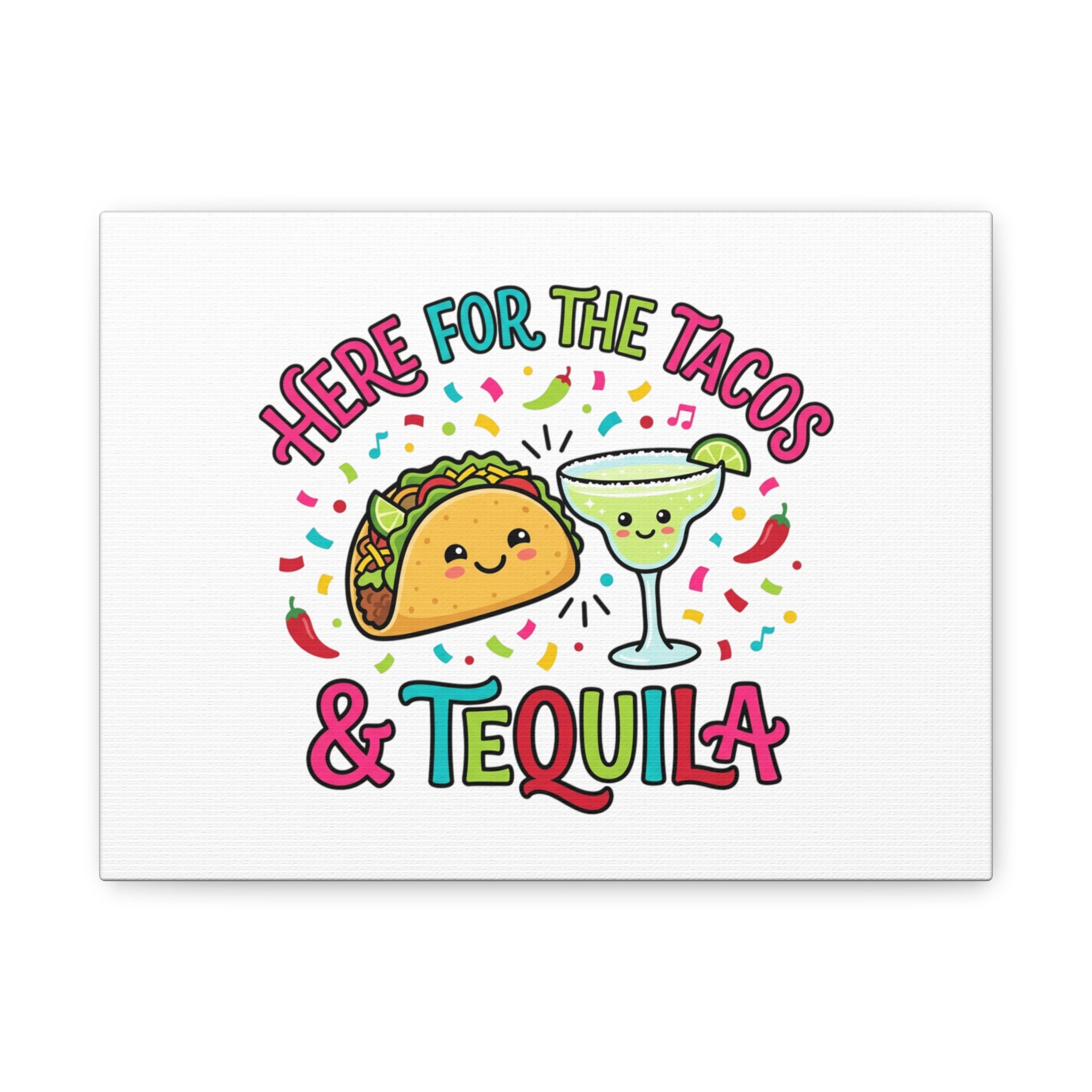 Here for the Tacos & Tequila Canvas | Cinco de Mayo fiesta decor
