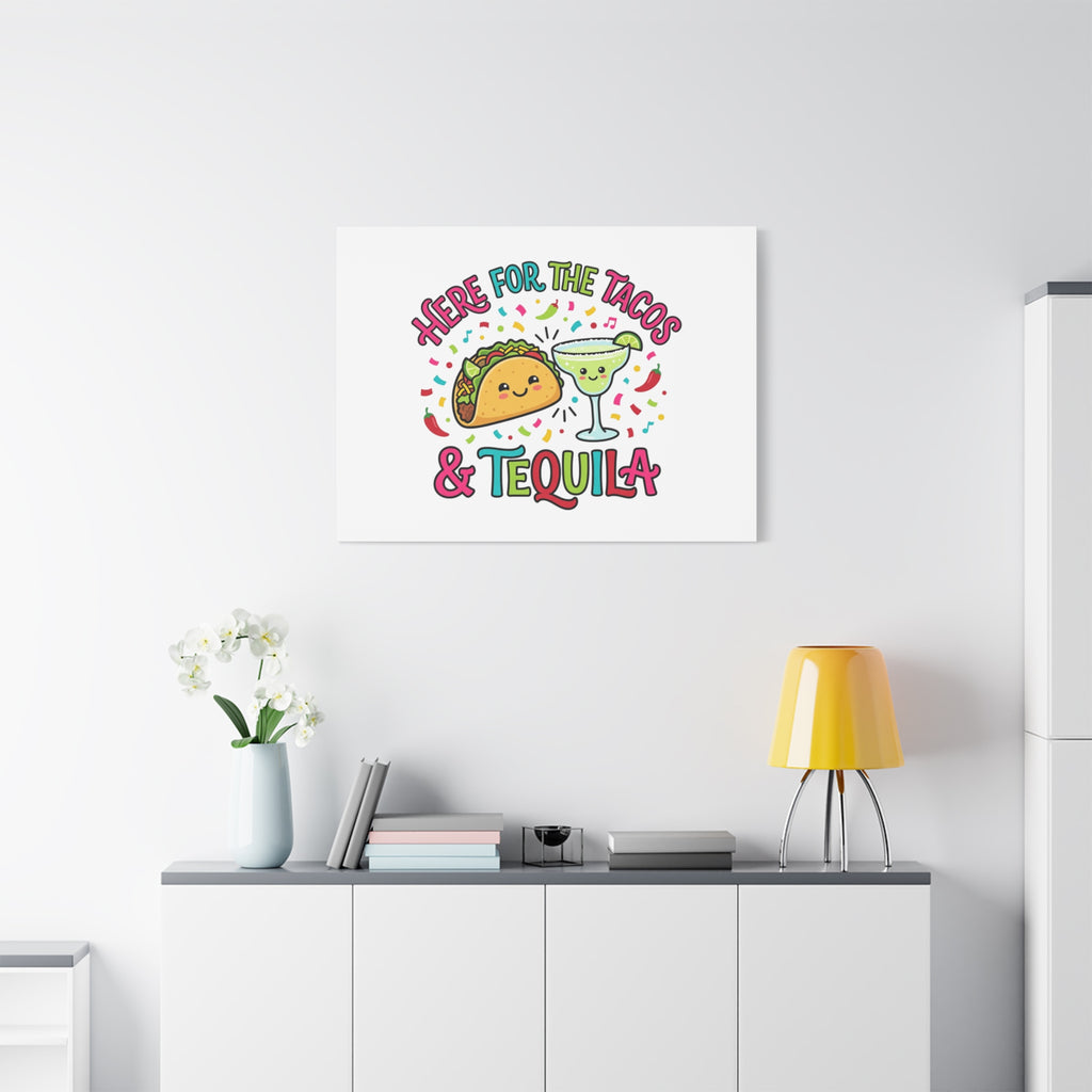 Here for the Tacos & Tequila Canvas | Cinco de Mayo fiesta decor