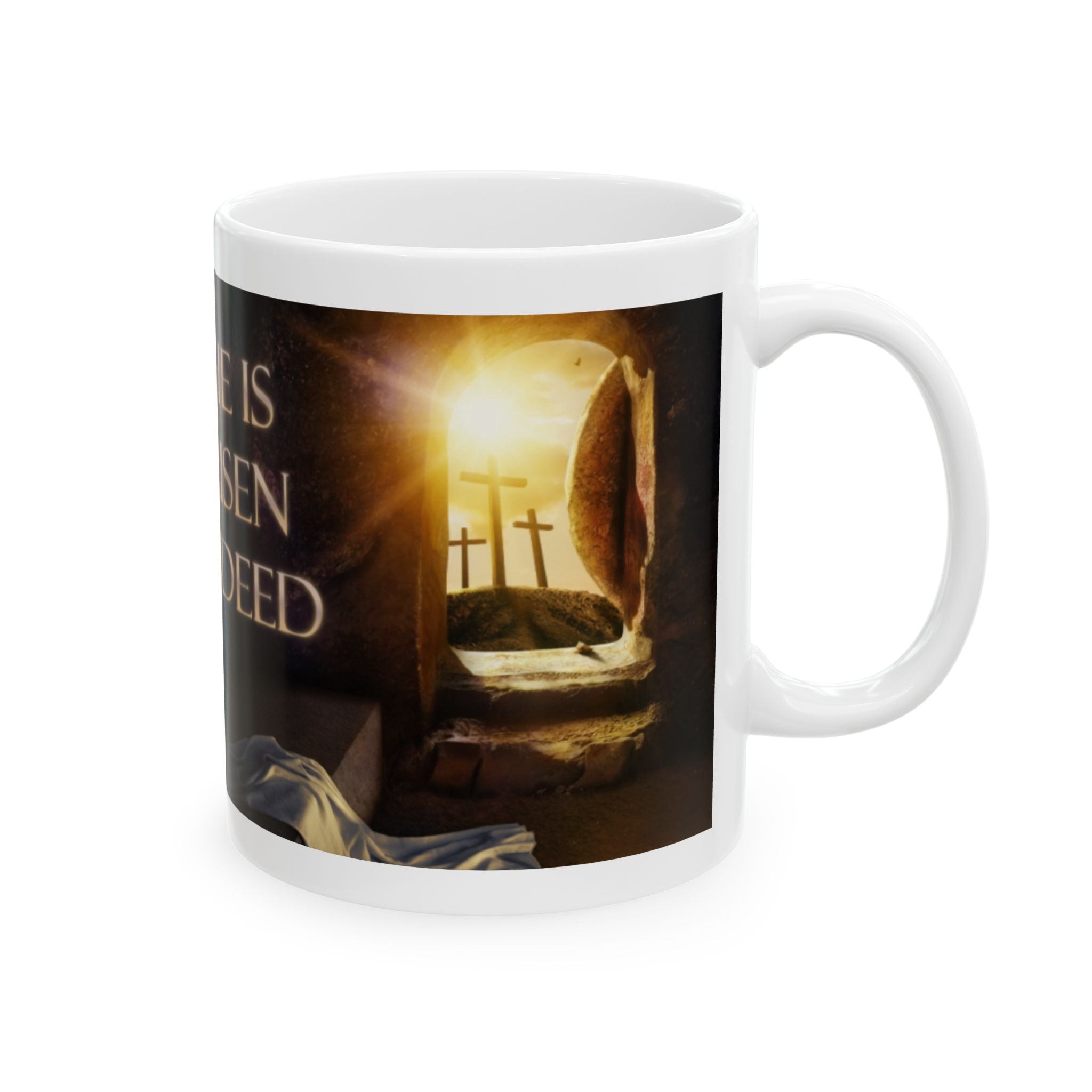 He Is Risen Indeed Ceramic Mug — Easter Religious Coffee Cup (11oz, 15oz)