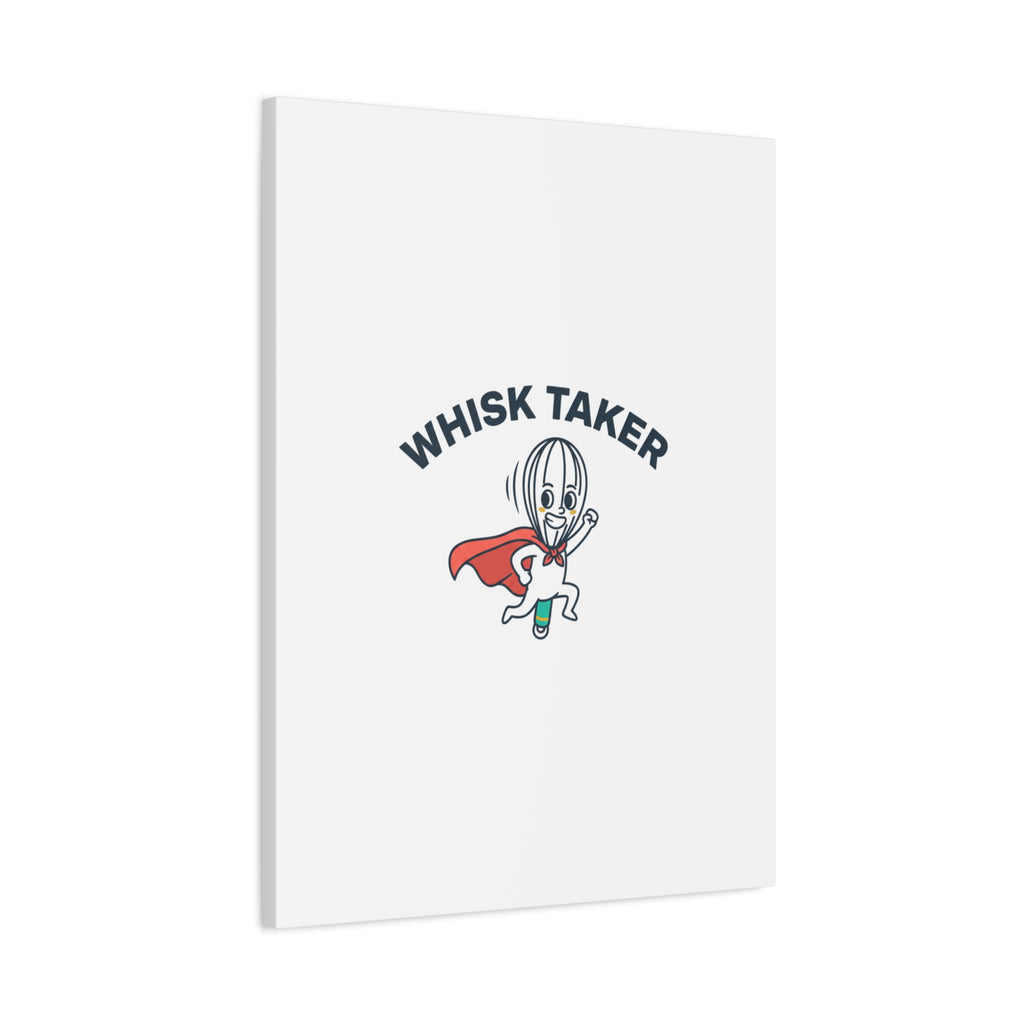Whisk Taker Canvas, Stretched | Kitchen Pun Minimalism, cooking humor