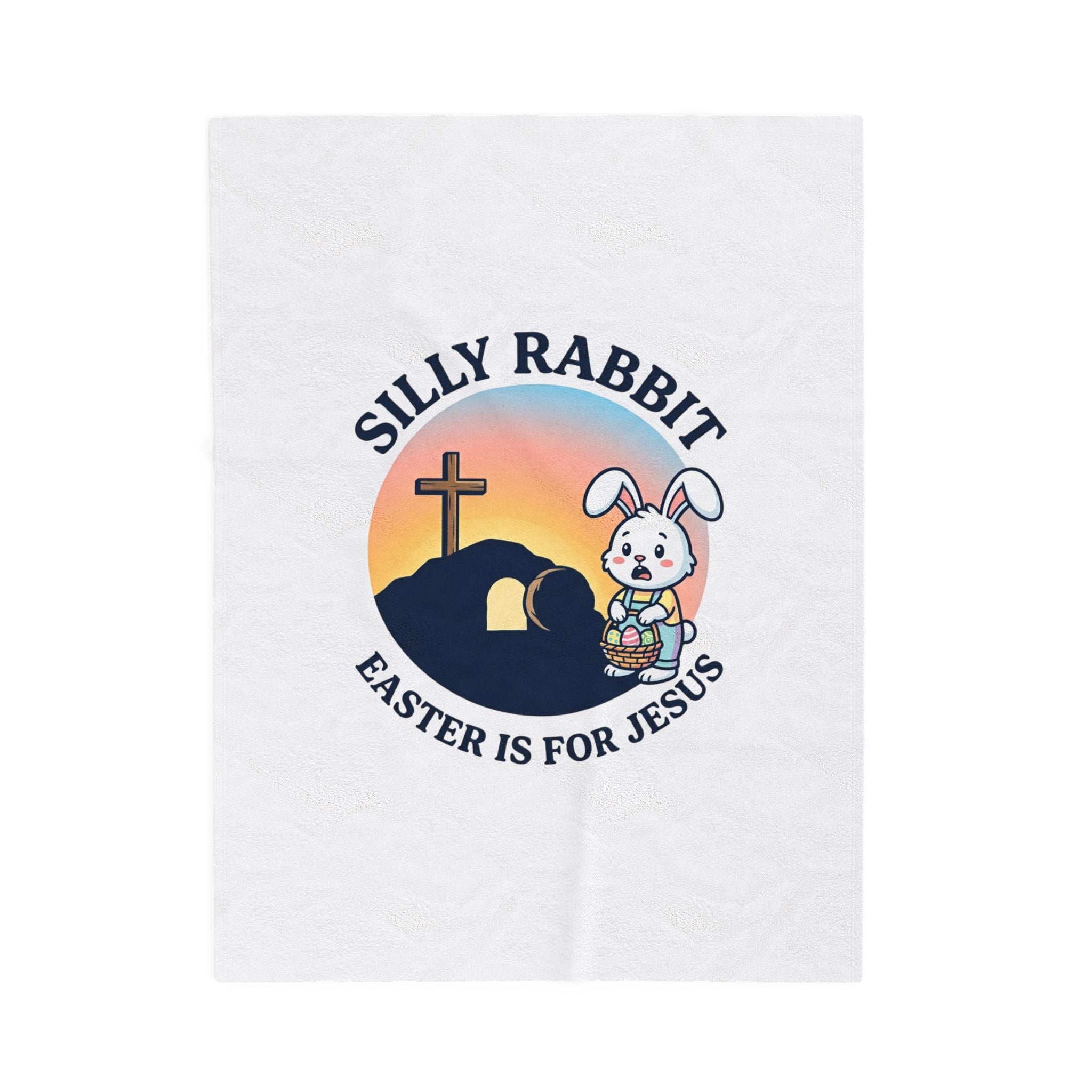 Silly Rabbit Easter Blanket | He Is Risen, Christian Easter Decor