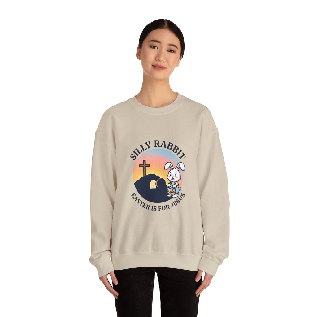 Silly Rabbit He Is Risen Sweatshirt | Christian Easter, Faith-Based Humor