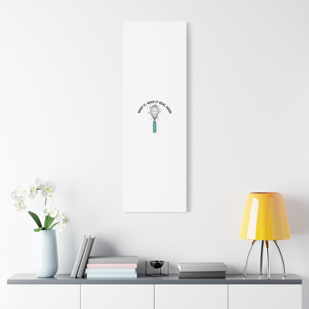 Whip It, Whip It Real Good Canvas | Kitchen Pun Minimalism, Cooking Humor